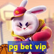 pg bet vip